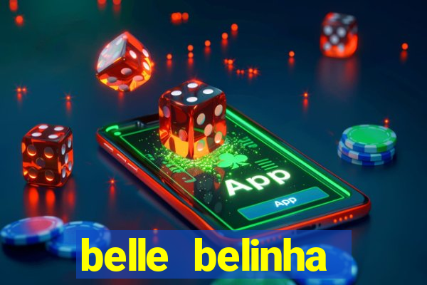 belle belinha privacy vazados